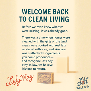 WELCOME BACK TO CLEAN LIVING Lady May Tallow sign with tallow soap box and bar
