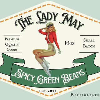 Spicy Snap Beans, 16oz,  Premium Quality Goods by The Lady May